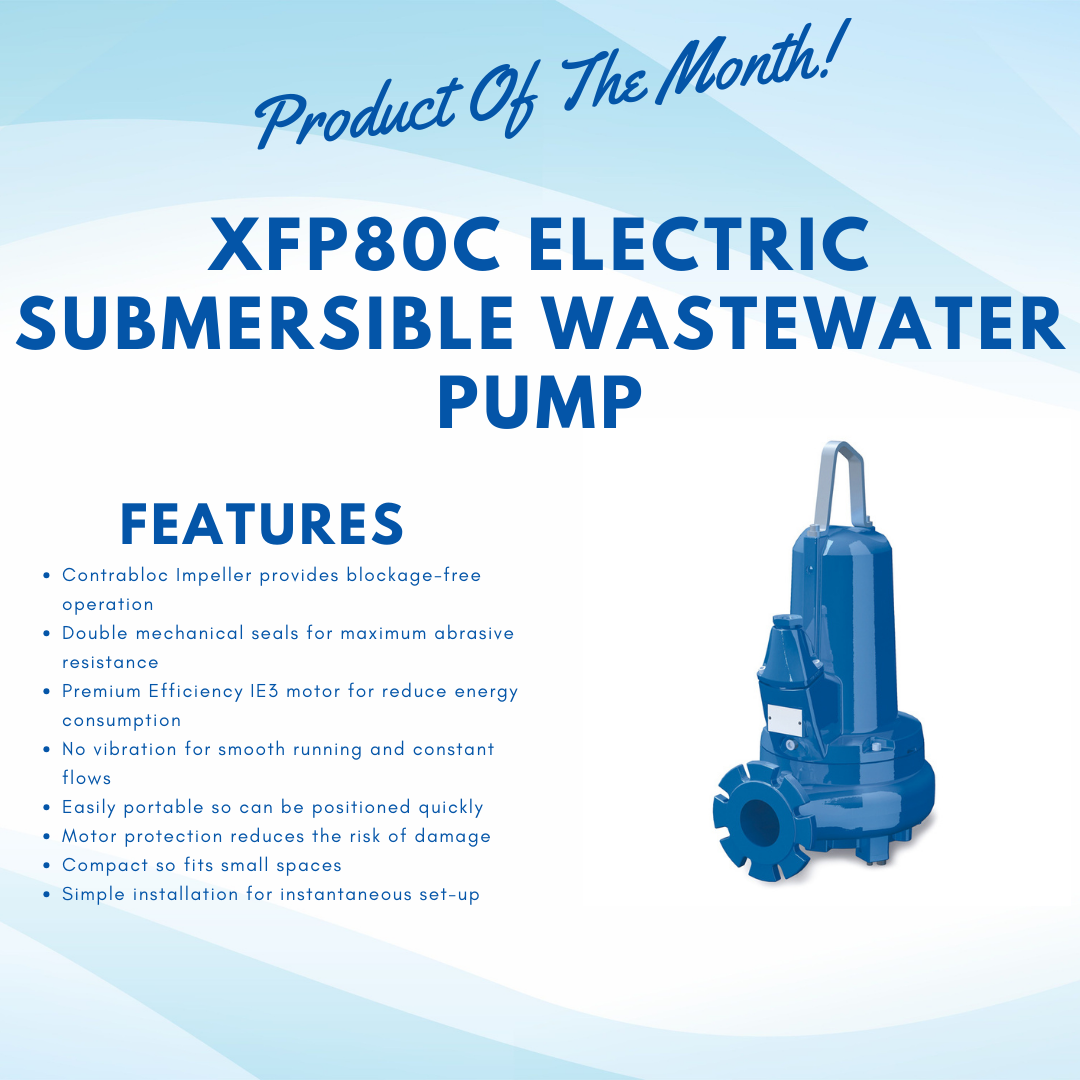 Product of the Month – The XFP80C electric submersible wastewater pump for hire